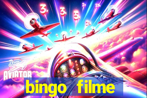 bingo filme completo dublado